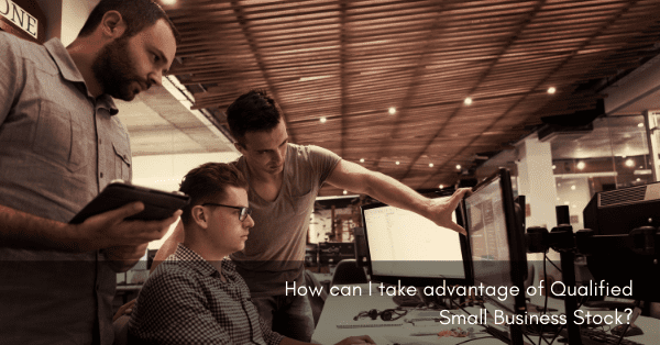 Wiss – How Can I Take Advantage Of QSBS ?