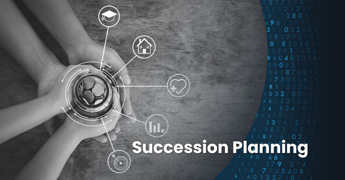 Succession Planning for Business Owners: Preserving, Protecting, and Passing on Wealth