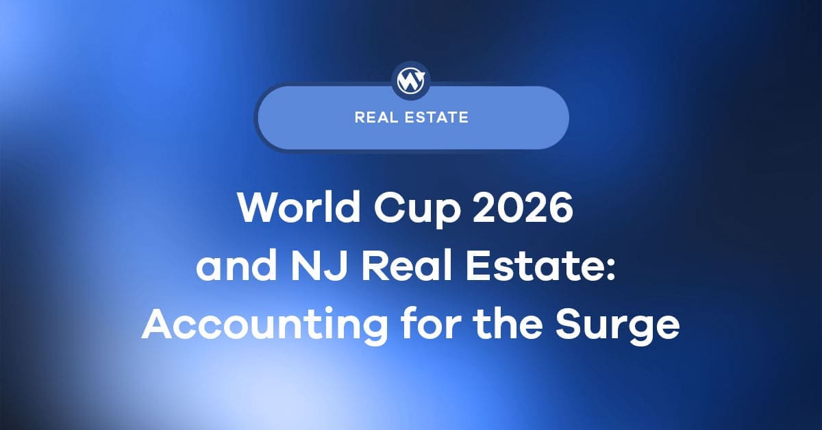 World Cup 2026 and NJ Real Estate: Accounting for the Surge